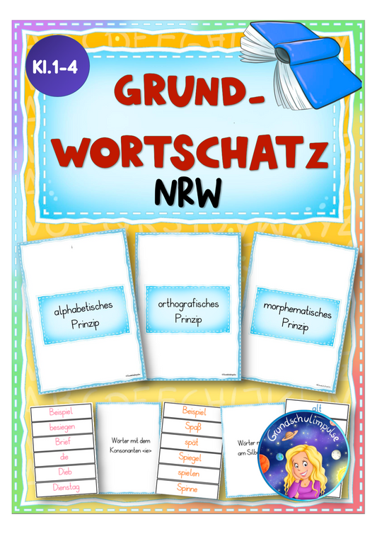 GRUNDWORTSCHATZ NRW - Tafelmaterial - auch für LRS und DaZ!