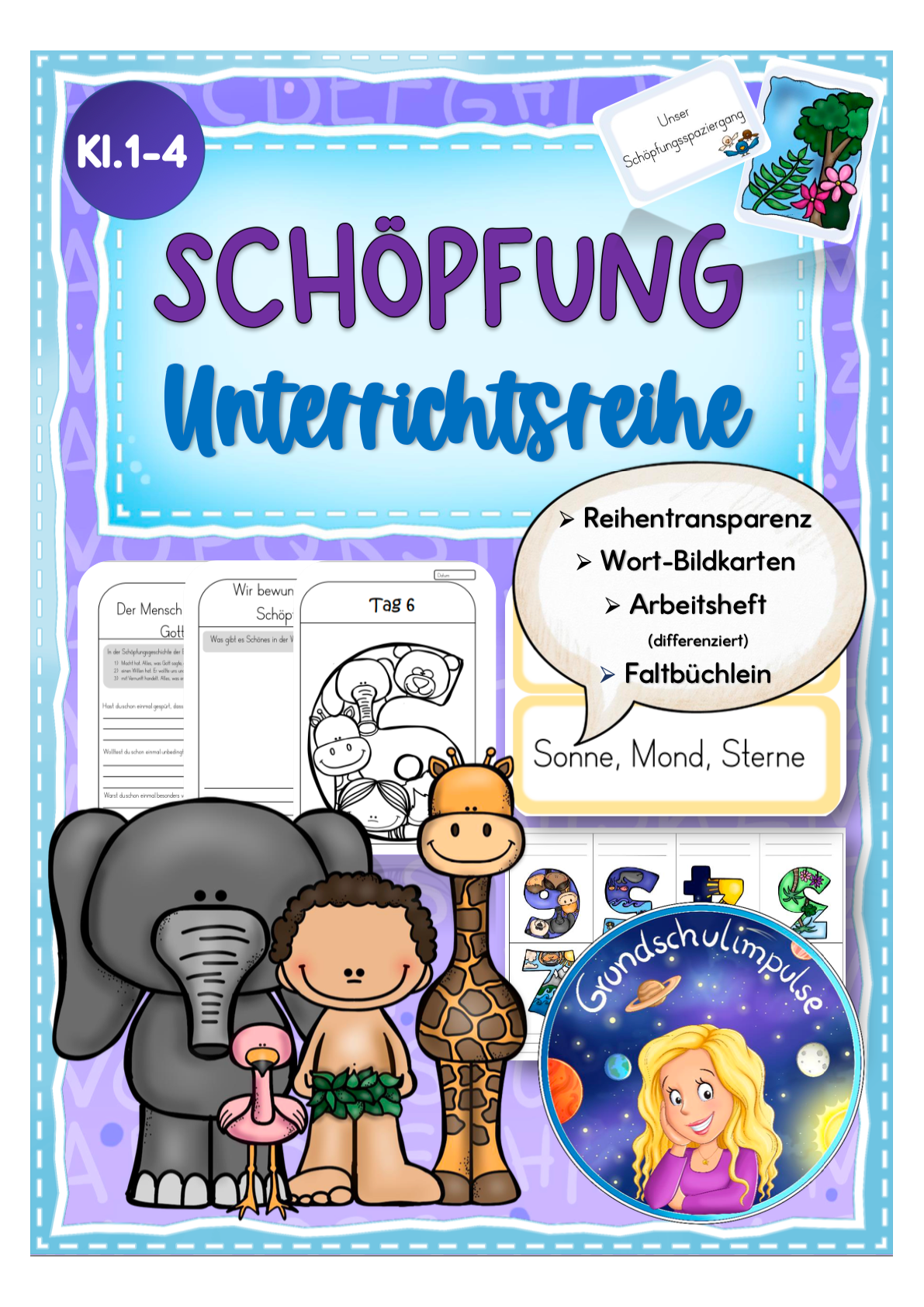 Die Schöpfungsgeschichte: Unterrichtsreihe (Klasse 1-4)
