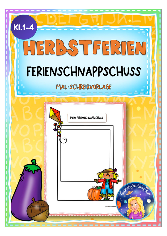 FREEBIE: Ferienschnappschuss Mal- Schreibvorlage (Herbstferien)
