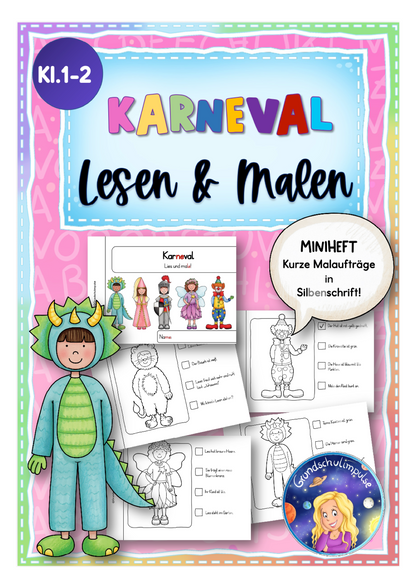 Karneval: Miniheft - Lesen + malen (Klasse 1+2)
