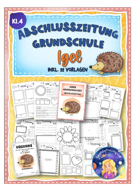 Abschlusszeitung Grundschulzeit: Igelklasse