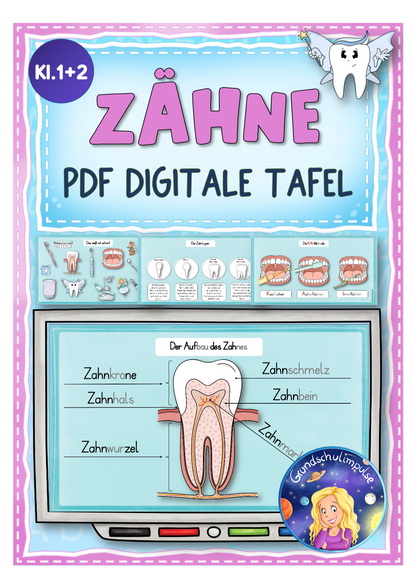 Die Zähne - PDF für die digitale Tafel (Klasse 1+2)