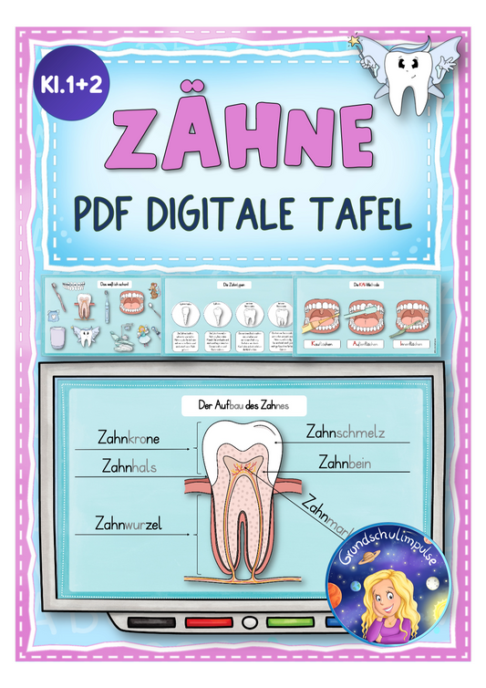 Die Zähne - PDF für die digitale Tafel (Klasse 1+2)